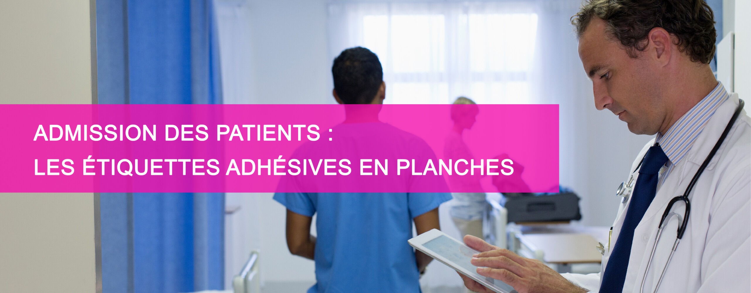 etiquettes en planches etikouest medical